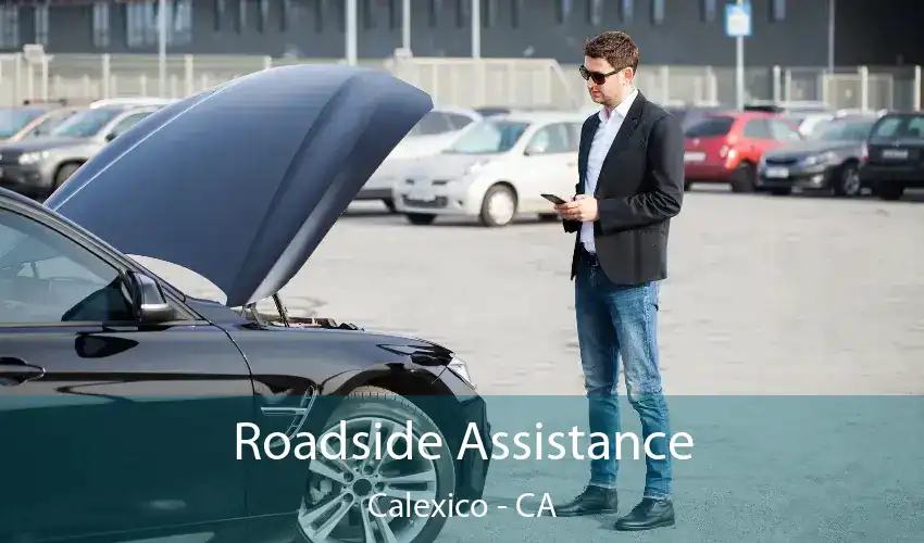 Roadside Assistance Calexico - CA