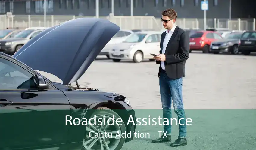 Roadside Assistance Cantu Addition - TX