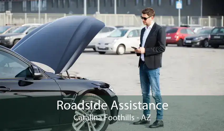 Roadside Assistance Catalina Foothills - AZ