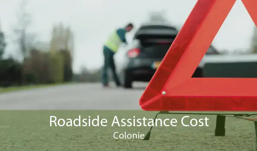 Roadside Assistance Cost Colonie