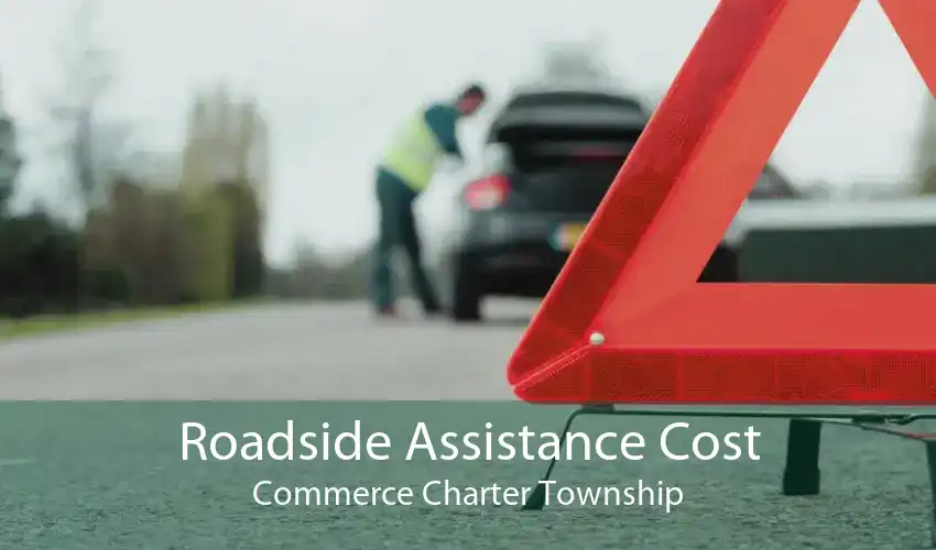 Roadside Assistance Cost Commerce Charter Township