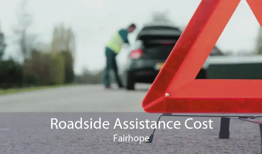 Roadside Assistance Cost Fairhope