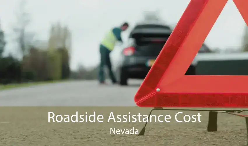 Roadside Assistance Cost Nevada