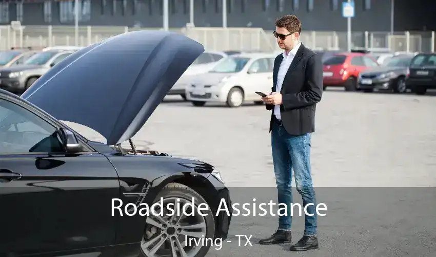 Roadside Assistance Irving - TX