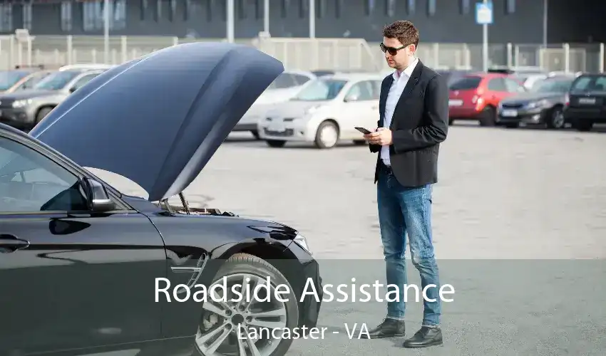 Roadside Assistance Lancaster - VA