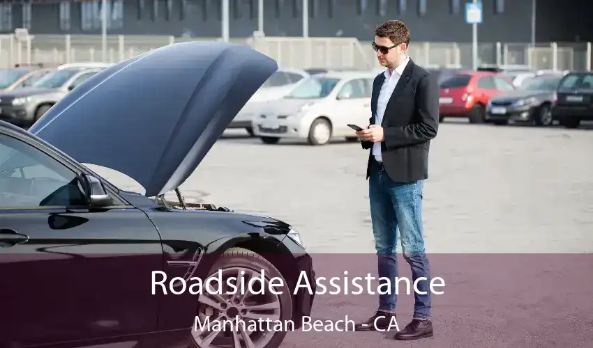 Roadside Assistance Manhattan Beach - CA