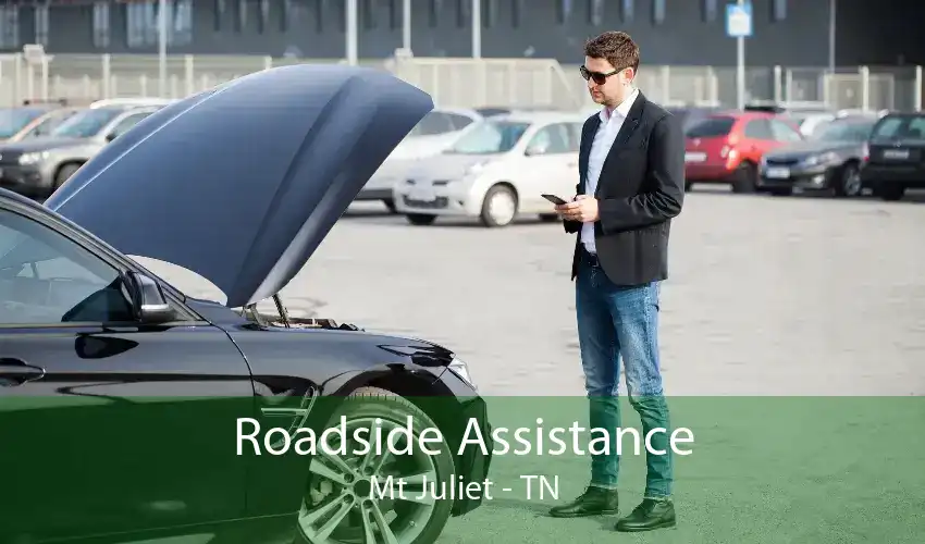 Roadside Assistance Mt Juliet - TN