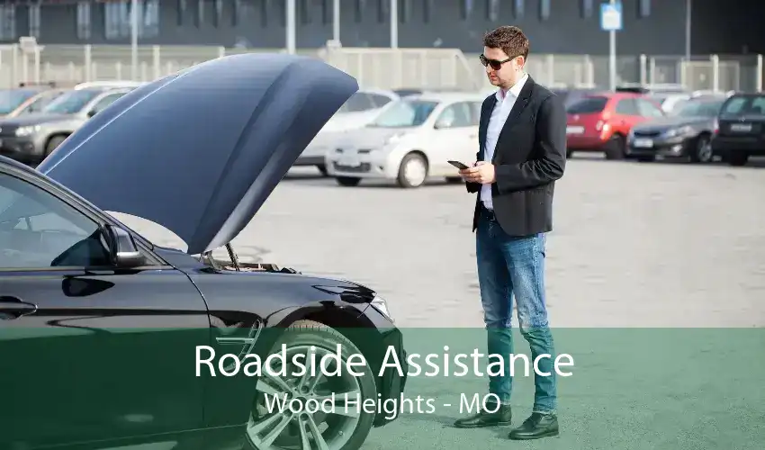 Roadside Assistance Wood Heights - MO