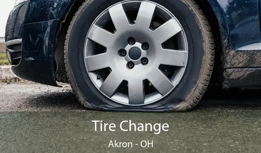 Tire Change Akron - OH