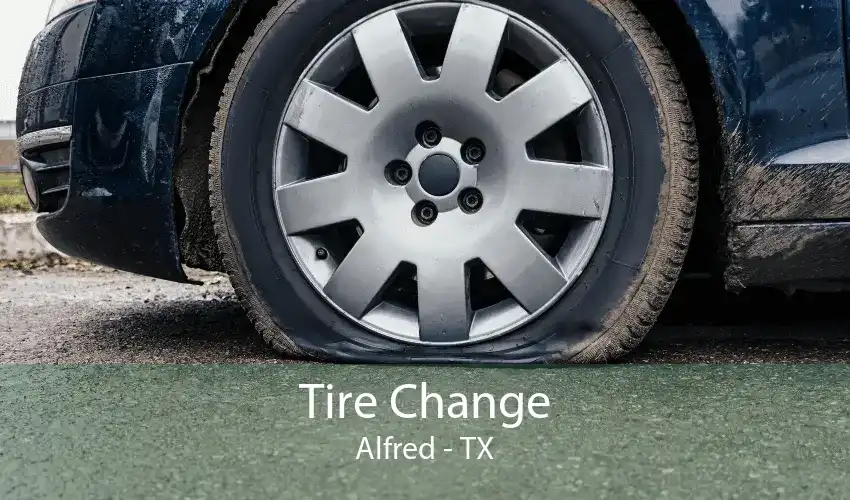 Tire Change Alfred - TX