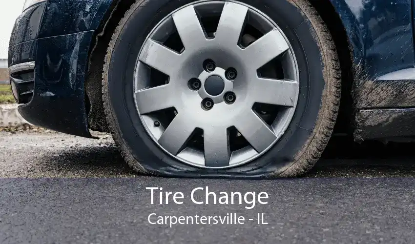 Tire Change Carpentersville - IL