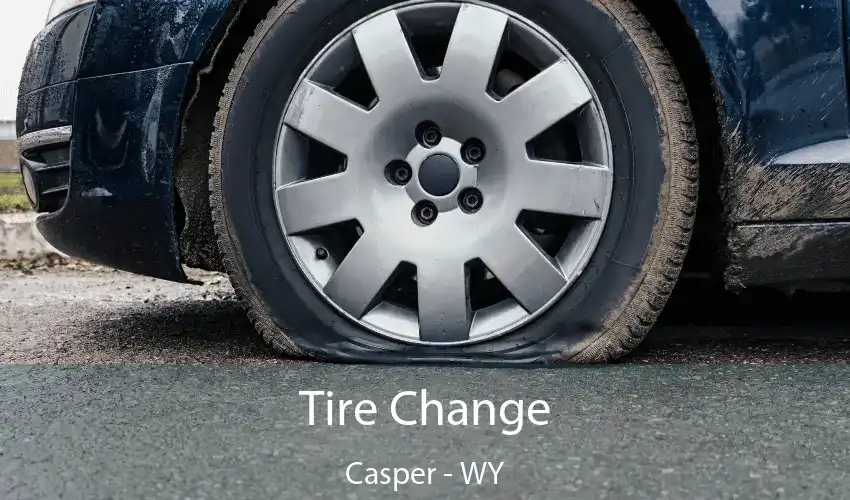 Tire Change Casper - WY