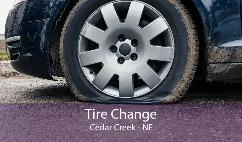 Tire Change Cedar Creek - NE