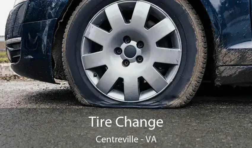 Tire Change Centreville - VA