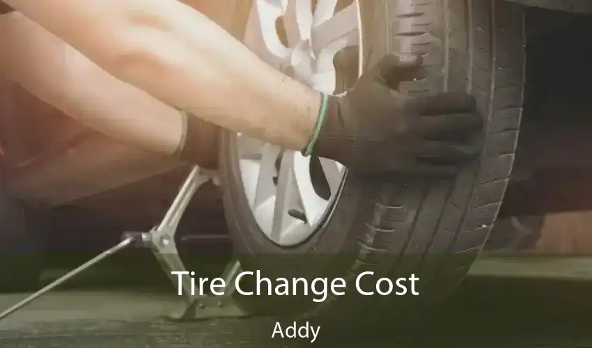 Tire Change Cost Addy