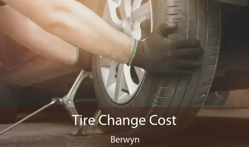 Tire Change Cost Berwyn