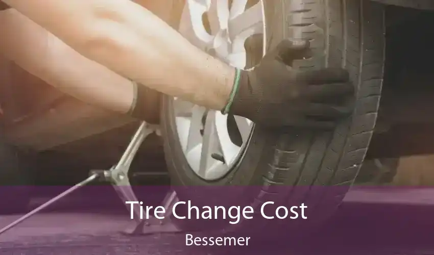 Tire Change Cost Bessemer