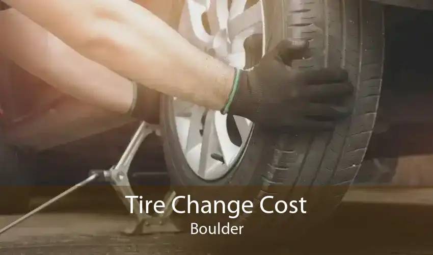 Tire Change Cost Boulder