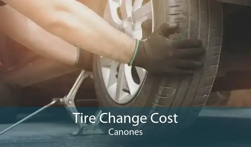 Tire Change Cost Canones