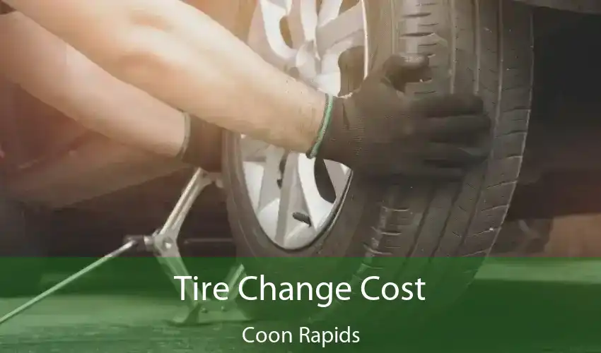 Tire Change Cost Coon Rapids