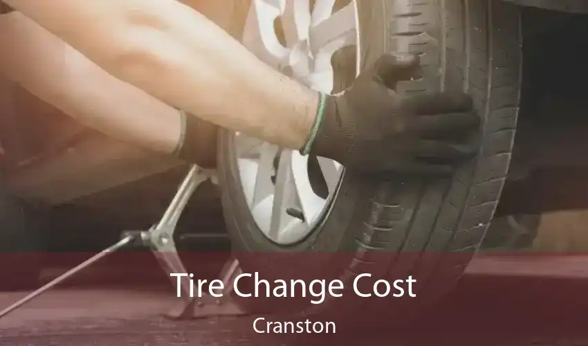 Tire Change Cost Cranston