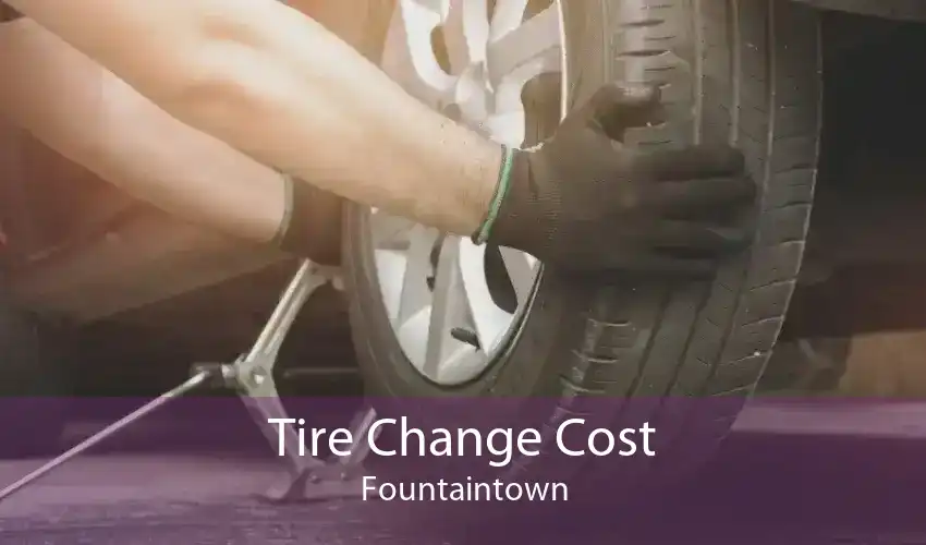 Tire Change Cost Fountaintown