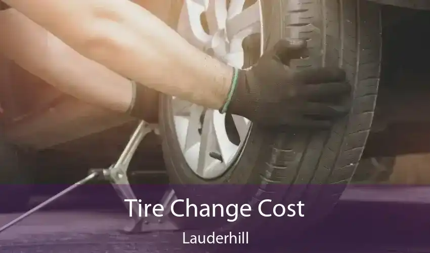 Tire Change Cost Lauderhill