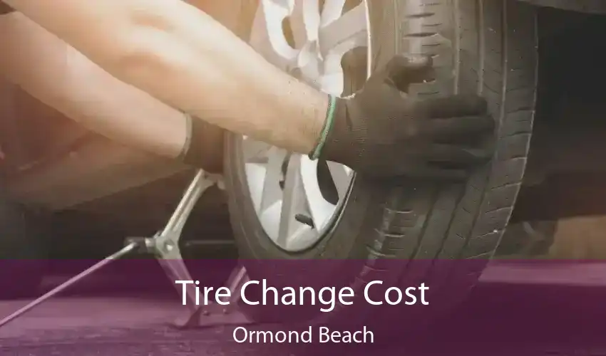 Tire Change Cost Ormond Beach