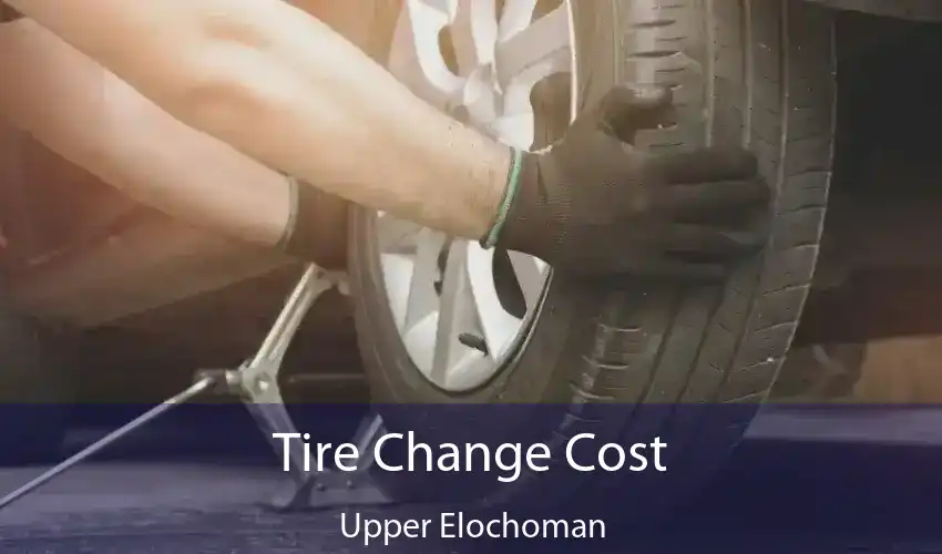 Tire Change Cost Upper Elochoman