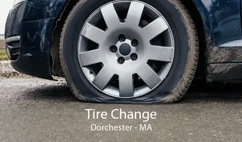 Tire Change Dorchester - MA