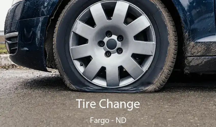 Tire Change Fargo - ND