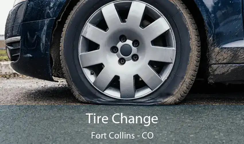 Tire Change Fort Collins - CO