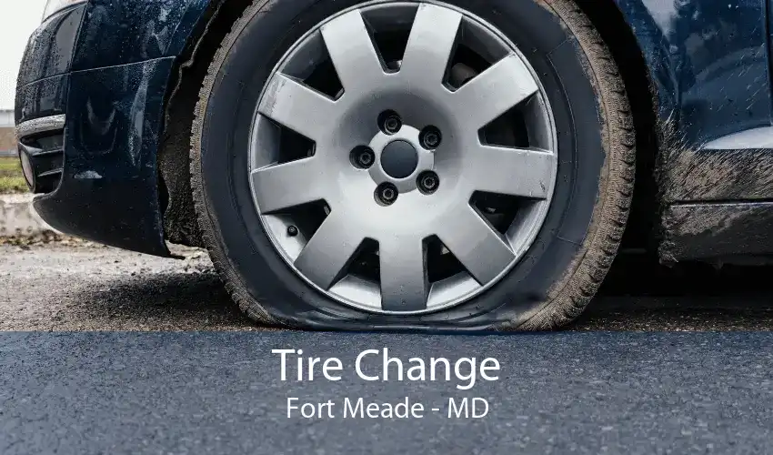 Tire Change Fort Meade - MD