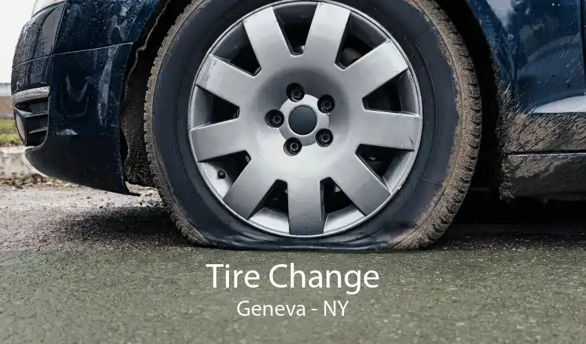 Tire Change Geneva - NY