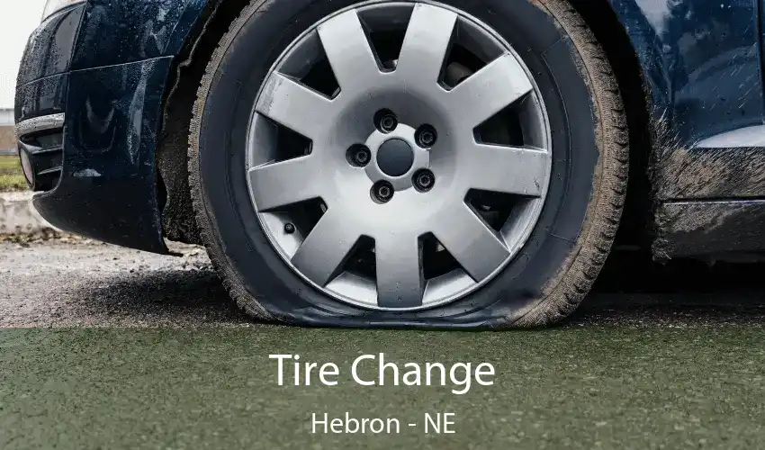 Tire Change Hebron - NE