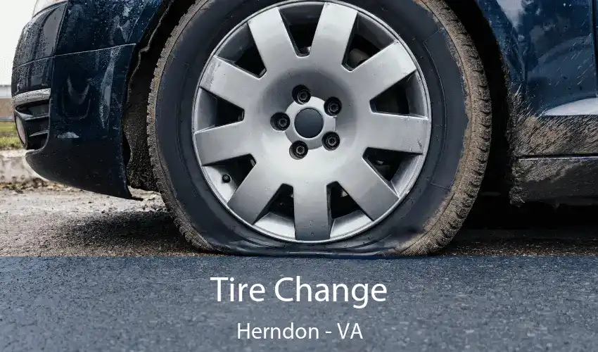 Tire Change Herndon - VA