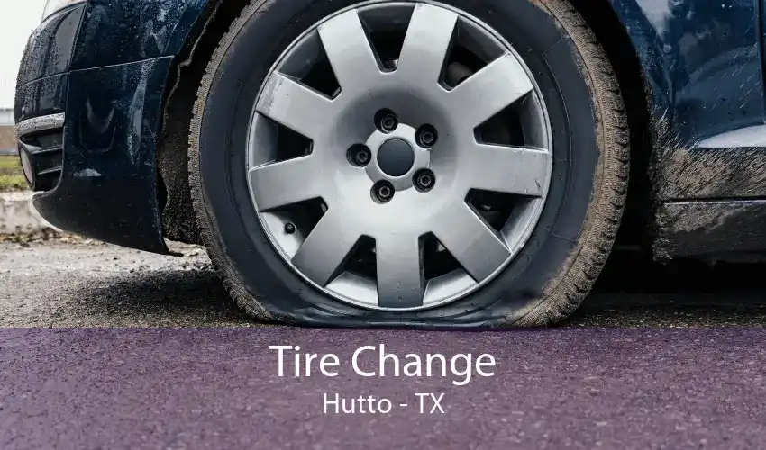 Tire Change Hutto - TX