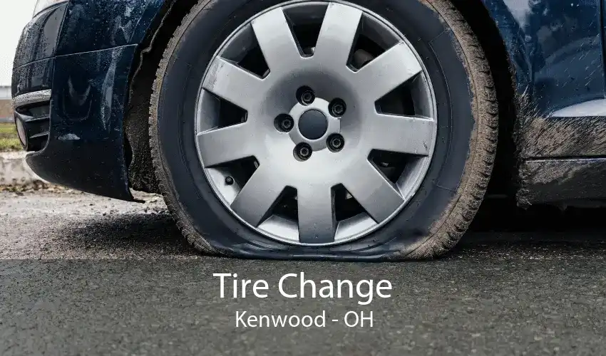 Tire Change Kenwood - OH