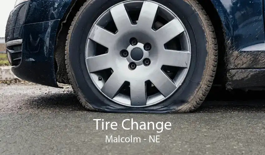Tire Change Malcolm - NE