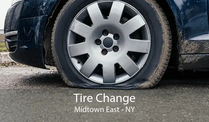 Tire Change Midtown East - NY
