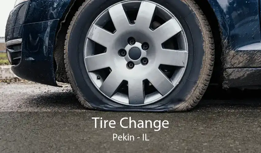 Tire Change Pekin - IL