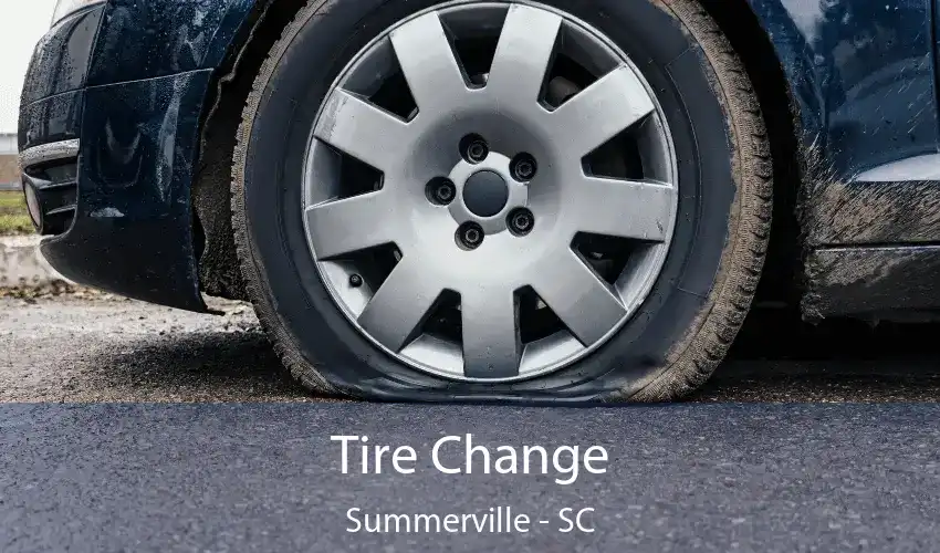 Tire Change Summerville - SC