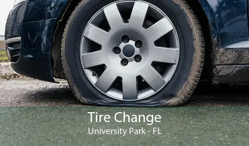 Tire Change University Park - FL