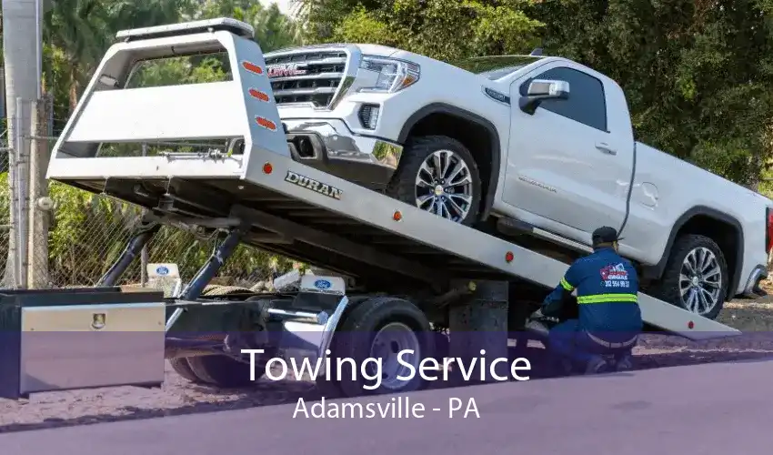 Towing Service Adamsville - PA