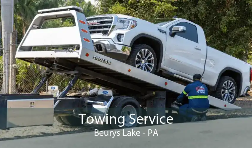 Towing Service Beurys Lake - PA