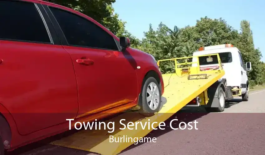Towing Service Cost Burlingame
