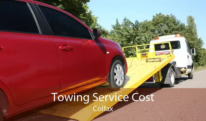 Towing Service Cost Colfax