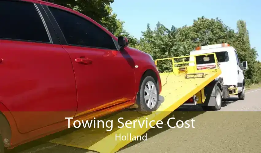 Towing Service Cost Holland