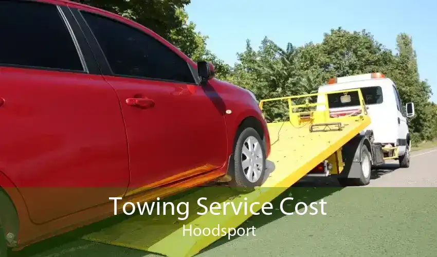 Towing Service Cost Hoodsport