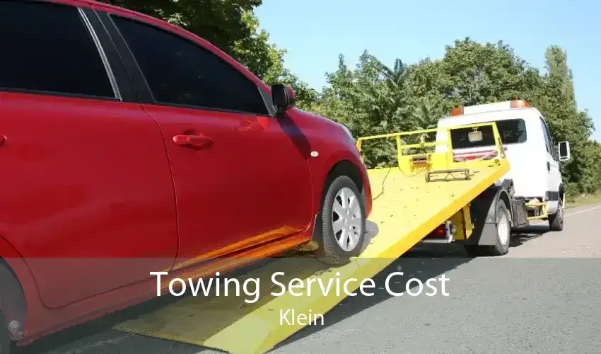 Towing Service Cost Klein